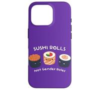 Stéréotypes Sushi Rolls Not Genre Rôles Féminisme Citation LGBT Coque pour iPhone 16 Pro