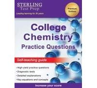 Sterling Test Prep College Chemistry Practice Questions