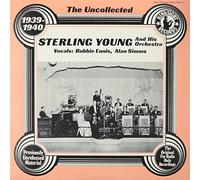Sterling Young & Orchestra - Uncollected