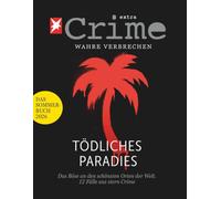 Stern Crime - Wahre Verbrechen: Das Sommer-Buch 2026