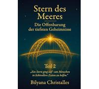 Stern des Meeres: Die Offenbarung der tiefsten Geheimnisse Teil 2