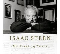 Stern, Isaac - My First 79 Years
