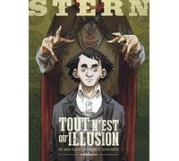 Stern - Tome 4 - Tout n'est qu'illusion