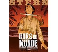 Stern - Tome 6 - Hors du monde