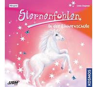 Sternenfohlen 01: In Der Einhornschule
