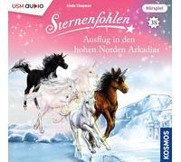 Linda Chapman; Cordula Setsman - Sternenfohlen 38: Ausflug Zum Eispalast [Import]