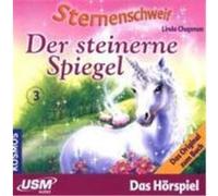 Sternenschweif 03. Der steinerne Spiegel Chapman, Linda (Auteur)