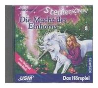 Sternenschweif 08. Die Macht des Einhorns Chapman, Linda (Auteur)