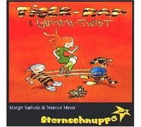Sternschnuppe Tiger-Rap & Gummi-Twist: Lustige Lieder und Tanz-Hits für die (CD)