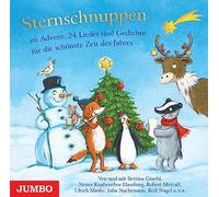 Sternschnuppen im Advent. 24 Lieder und Geschichten für Die schönste Zeit des Jahres [Import]