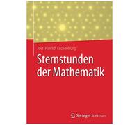 Sternstunden Der Mathematik