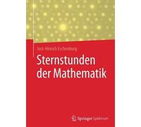Sternstunden Der Mathematik