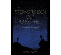 Sternstunden Der Menschheit
