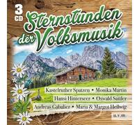 STERNSTUNDEN DER VOLKSMUSIK-KASTELRUTHER SPATZEN,HINTERSSER,GABALIER...3 CD NEUF