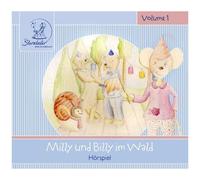 Sterntaler Hörgeschichten:Milly & Billy Im Wald