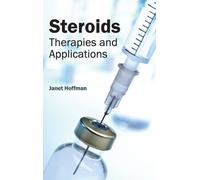 Steroids: Therapies and Applications (Relié)