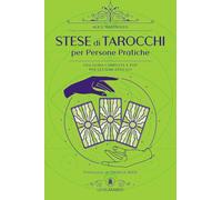 Stese di tarocchi per persone pratiche