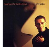 Stetch, John - Heavens of a Hundred Days