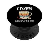 Stéthoscope à café « Saving Lives One Cup At The Time » PopSockets PopGrip Adhésif