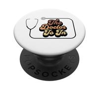Stéthoscope rétro The Doctor is in Funny Medical Profession PopSockets PopGrip Adhésif