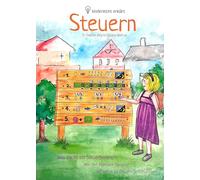 Steuern: Kinderleicht erklärt