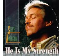 Steve Amerson - He Is My Strength