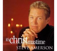 Steve Amerson - It's Christmastime