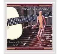 Steve and Ruth Smith - Dancin' Cross the Strings