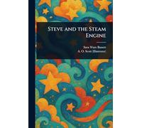 Steve and the Steam Engine