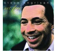 Steve Angrisano - Steve Angrisano Set Free (UK Import)