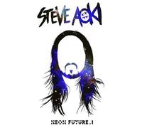 Steve Aoki - Neon Future.1 [Import]