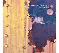 Steve Baczkowski Cheap Fabric (CD)