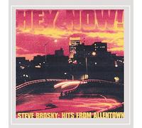 Steve Brosky - Hey Now: Hits from Allentown