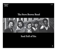 steve brown band - Soul Full of Sin (1972-1973) [Import]
