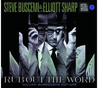 Steve Buscemi & Elliott - Rub Out the Word
