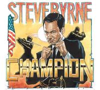 Steve Byrne Champion Explicit Lyrics (CD)