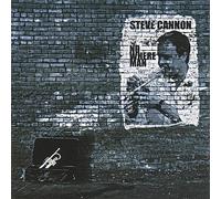Steve Cannon - Nowhere Man