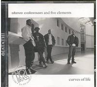 Steve Coleman & Five Elements - Curves Of Life
