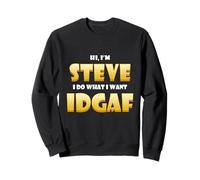 Steve Costume IDGAF Meme Personalized First Name Steven Joke Sweatshirt