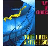 Steve Elson - Play of Colours [Import]