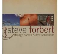 Steve Forbert - Strange Names and New Sensations