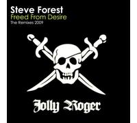 Steve Forest - Freed From Desire (the Remixes 2009)