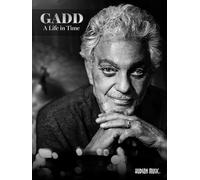 Steve Gadd: A Life in Time (Lot de 2 livres) avec vidéo en ligne et livre de transcription à spirale