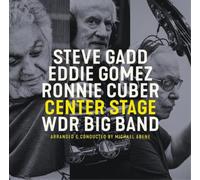Steve Gadd, Eddie Gomez, Ronnie Cuber & WDR Big Band Center Stage (Vinyl)