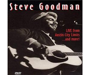 Steve Goodman - Live from Austin City Limits and More [Import USA Zone 1]