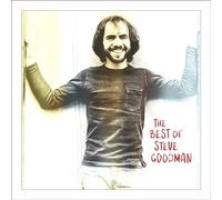Goodman Steve - The Best of Steve Goodman