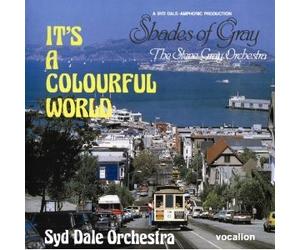 Steve Gray - Shades of Gray & Syd Dale / Roland Shaw - It's a Colourful World