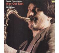 Steve Grossman - Way Out East
