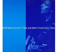 Steve Hackett - Blues with A Feeling