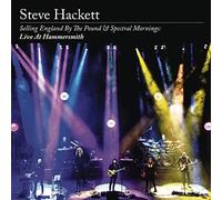 Steve Hackett - Selling England By the Pound & Spectral Mornings: Live at Hammersmith